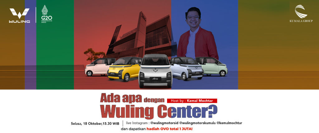Wuling Live Day Ada Apa dengan Wuling Center?’ Wuling Live Day Ada Apa dengan Wuling Center?’
